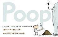 Poop: A Natural History of the Unmentionable (Hardcover)