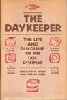 The Daykeeper: The Life and Discourse of an Ixil Diviner