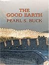 The Good Earth by Pearl S. Buck