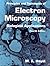 Principles and Techniques of Electron Microscopy: Biological Applications