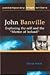John Banville: Exploring Fi...