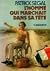L'Homme qui marchait dans s...