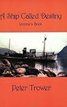 A Ship Called Destiny : Yvonne's Book A Ship Called Destiny : Yvonne's Book