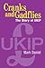 Cranks and Gadflies: The Story of UKIP