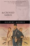 The Crossed Sabres: 1875 (The House of Winslow, #13)