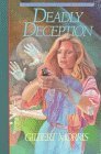 Deadly Deception (Danielle Ross Mystery, #3)
