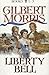The Liberty Bell (Liberty B...