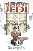 Star Wars: Tales of the Jedi, Vol. 7: Redemption