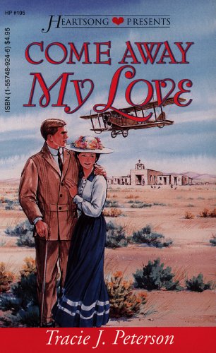 Come Away My Love (New Mexico Sunset, #4)