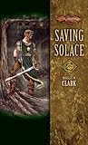 Saving Solace by Douglas W. Clark Saving Solace by Douglas W. Clark
