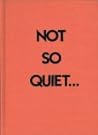 Not So Quiet... by Helen Zenna Smith