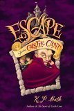 Escape from Castle Cant (Hardcover)