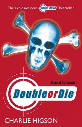Double or Die (Young Bond, #3)