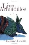 Live Armadillos