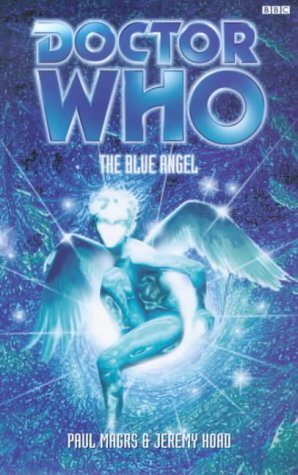 Doctor Who: The Blue Angel (Mass Market Paperback)