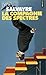 La Compagnie des spectres