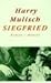 Siegfried by Harry Mulisch