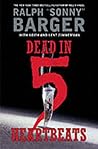 Dead in 5 Heartbeats (Patch Kinkade, 1)