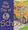 My First Day of School
