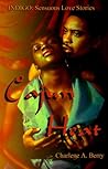 Cajun Heat (Indigo Series) (Indigo: Sensuous Love Stories) Cajun Heat (Indigo Series) (Indigo: Sensuous Love Stories)