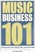 Music Business 101: For Aspiring Producers, Writers, Musicians, Singers, And Future Record Moguls
