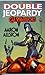 Double Jeopardy by Aaron Allston