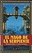 El mago de la serpiente (El...
