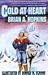 Cold at Heart by Brian A. Hopkins