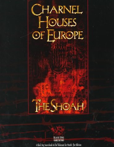 Charnel Houses of Europe: The Shoah (Black Dog Game Factory)