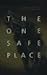 The One Safe Place by Ramsey Campbell The One Safe Place by Ramsey Campbell