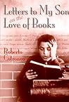 Letters to My Son on the Love of Books