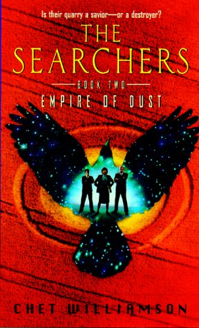 The Searchers, Book Two: Empire of Dust (Mass Market Paperback)