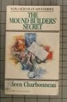 The Mound Builders' Secret (Gist/Tassel Mystery, #1) The Mound Builders' Secret (Gist/Tassel Mystery, #1)