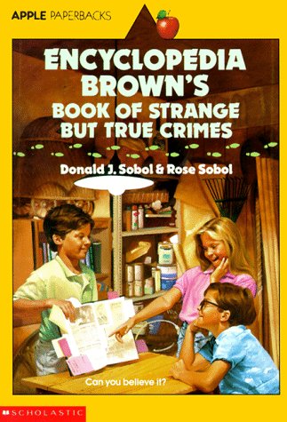 Encyclopedia Brown's Book Of Strange But True Crimes (Paperback)