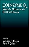 Coenzyme Q: Molecular Mechanisms in Health and Disease (Modern Nutrition)