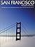 San Francisco: City by the ...