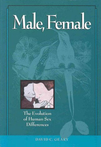Male, Female: The Evolution of Human Sex Differences (Hardcover)