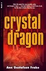 Crystal Dragon (Kerry Carlyle #3) Crystal Dragon (Kerry Carlyle #3)