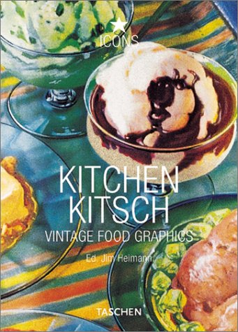 Kitchen Kitsch: Vintage Food Graphics (Paperback)