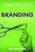 Branding Unbound by Rick Mathieson