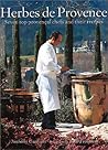 Herbes De Provence: Seven Top Provencal Chefs and Their Recipes