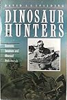 Dinosaur Hunters: Eccentric Amateurs and Obsessed Professionals