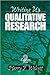Writing Up Qualitative Research