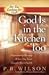 God Is in the Kitchen Too: ...