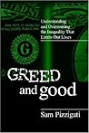 Greed and Good: Understanding and Overcoming the Inequality That Limits Our Lives