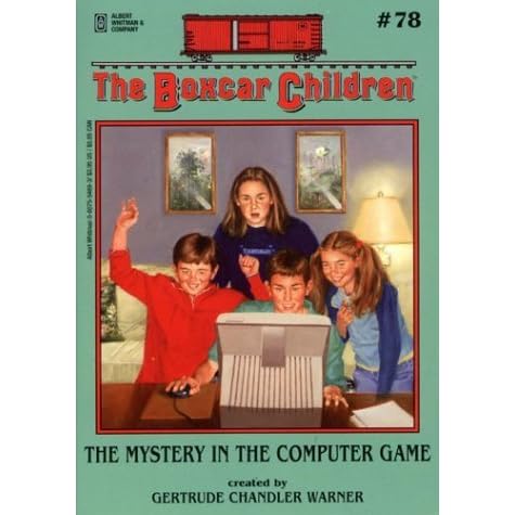 The Mystery In The Computer Game By Gertrude Chandler Warner