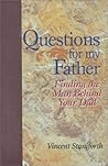 Questions for My Father Questions for My Father