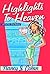 Highlights to Heaven (Bad H...
