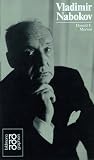 Vladimir Nabokov. Mit Selbstzeugnissen und Bilddokumenten. Vladimir Nabokov. Mit Selbstzeugnissen und Bilddokumenten.