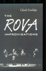 The Rova Improvisations (Sun & Moon Classics) The Rova Improvisations (Sun & Moon Classics)